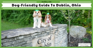 Dog-friendly Dublin, Ohio